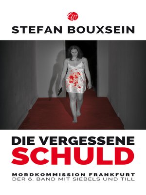 cover image of Die vergessene Schuld
